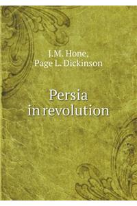 Persia in Revolution