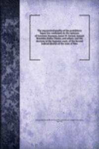 unconstitutionality of the prohibitory liquor law confirmed, by the opinions of Governor Seymour, James W. Gerard, Samuel Beardsley.Rufus Choate, and others