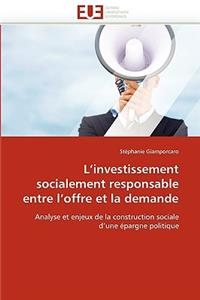 L Investissement Socialement Responsable Entre L Offre Et La Demande