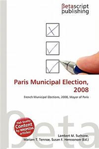 Paris Municipal Election, 2008