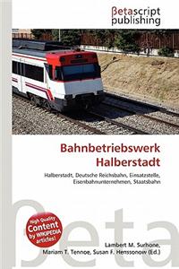 Bahnbetriebswerk Halberstadt