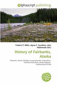 History of Fairbanks, Alaska