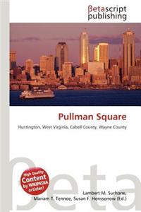 Pullman Square