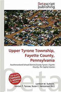 Upper Tyrone Township, Fayette County, Pennsylvania