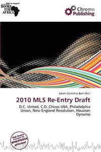 2010 MLS Re-Entry Draft