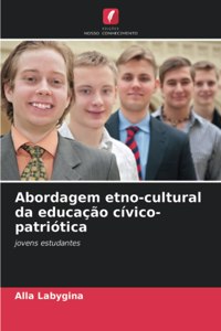 Abordagem etno-cultural da educação cívico-patriótica