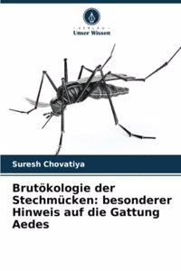 Brutökologie der Stechmücken
