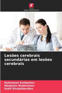 Lesões cerebrais secundárias em lesões cerebrais