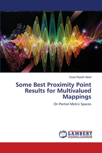 Some Best Proximity Point Results for Multivalued Mappings
