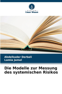 Modelle zur Messung des systemischen Risikos