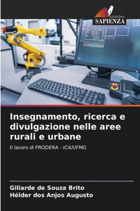 Insegnamento, ricerca e divulgazione nelle aree rurali e urbane