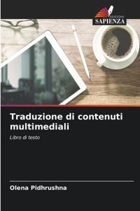 Traduzione di contenuti multimediali