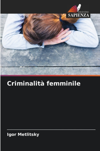 Criminalità femminile