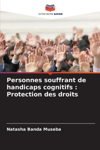 Personnes souffrant de handicaps cognitifs