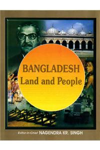 Bangladesh: Land and People