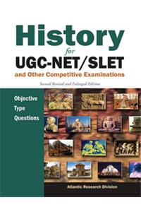 History For Ugc-net/slet And Other Competitive Examinations: Objective Type Questions: