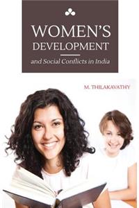 Women's Development and Social Conflicts in India