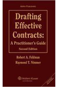 Drafting Effective Contracts: A Practitioner'S Guide, Second Edition