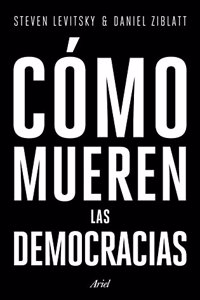Como mueren las democracias