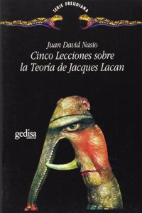 Cinco Lecciones Sobre La Teoria de Lacan