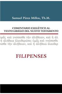 Comentario Exegético Al Texto Griego del N.T. - Filipenses