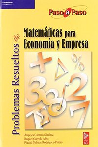 Problemas resueltos de matematicas para economia y empresa