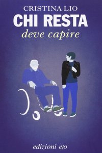 Chi resta deve capire