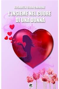 L'Insieme Nel Cuore Di Una Donna
