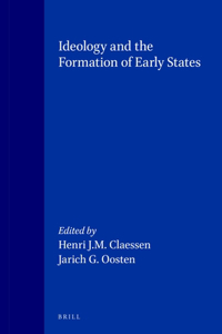 Ideology and the Formation of Early States