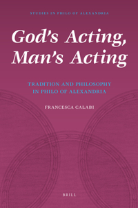 God's Acting, Man's Acting