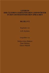 Lexikon der älteren germanischen Lehnwörter in den ostseefinnischen Sprachen, Band III