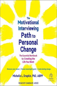 Motivational Interviewing Path to Personal Change