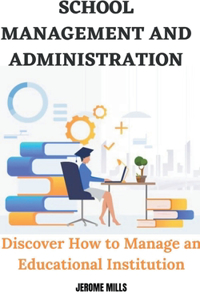 School Management And Administration