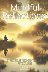 Mindful Reflections