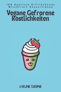 Vegane Gefrorene Köstlichkeiten