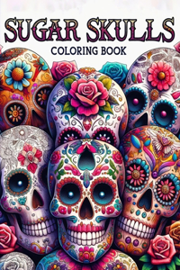 Sugar Skulls Adult Coloring Book