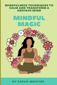 Mindful Magic