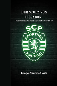 Stolz Von Lissabon