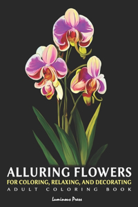 Alluring Flowers