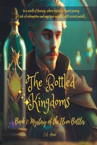Bottled Kingdoms