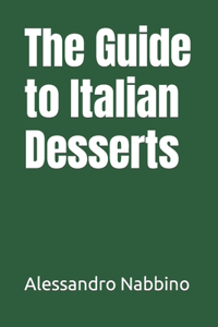 Guide to Italian Desserts
