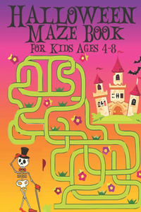 Halloween Maze Book For Kids Ages 4-8
