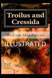 Troilus and Cressida Illustrated