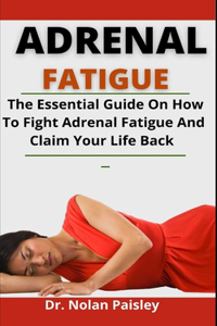 Adrenal Fatigue