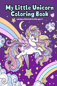 My Little Unicorn Coloring Book