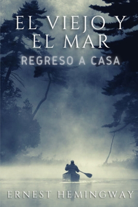 El viejo y el mar
