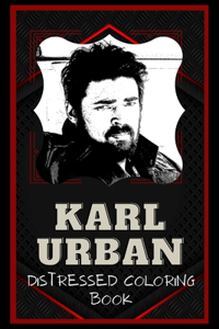 Karl Urban Distressed Coloring Book
