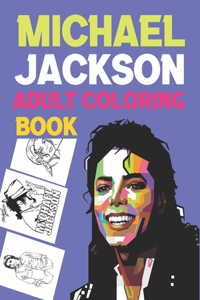 Michael Jackson Adult Coloring Book