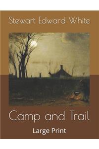 Camp and Trail