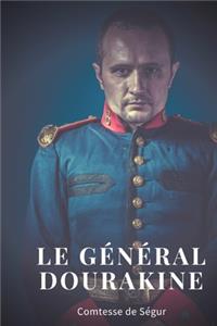 Le général Dourakine